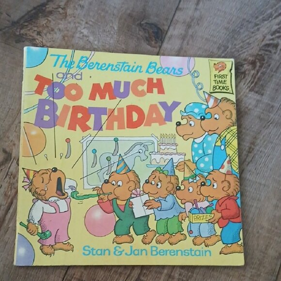 BErenstain Bears Too Much Birthday Book - Picture 1 of 10
